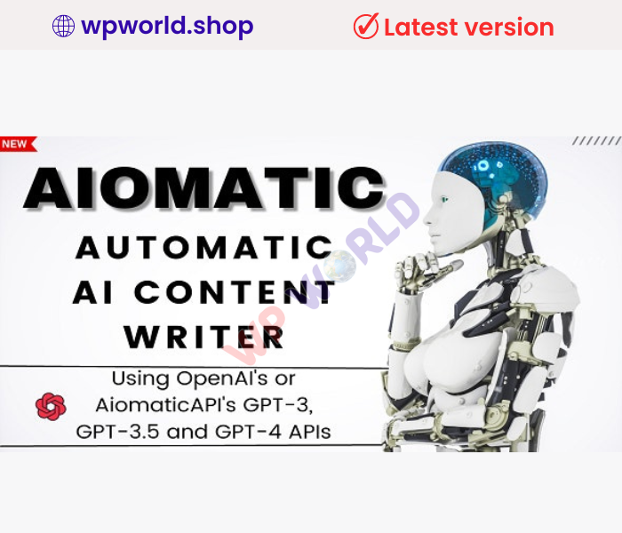 Aiomatic – Automatic AI Content Writer & Editor, GPT-3 & GPT-4, ChatGPT ChatBot & AI Toolkit