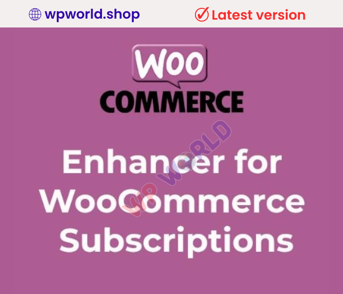 Enhancer for WooCommerce Subscriptions