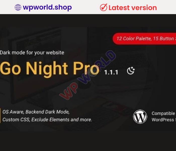 Go Night Pro | Dark Mode / Night Mode WordPress Plugin
