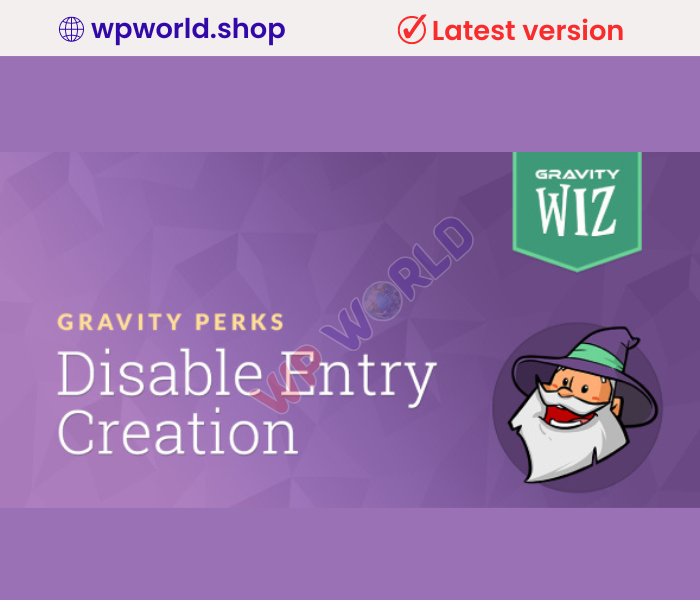 Gravity Forms Disable Entry Creation
