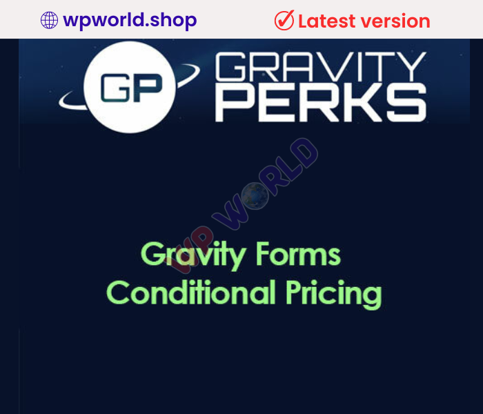 Gravity Perks Gravity Forms Conditional Pricing