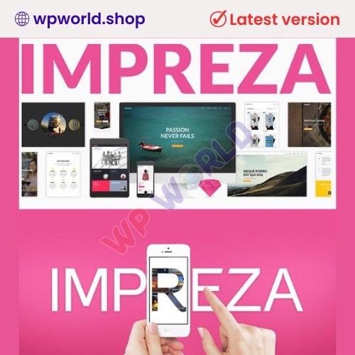 Impreza – Multi-Purpose WordPress Theme