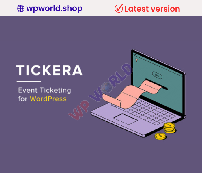 Tickera – WordPress Event Ticketing System