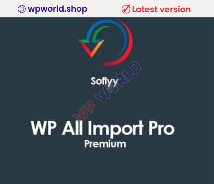 WP All Import Pro Premium