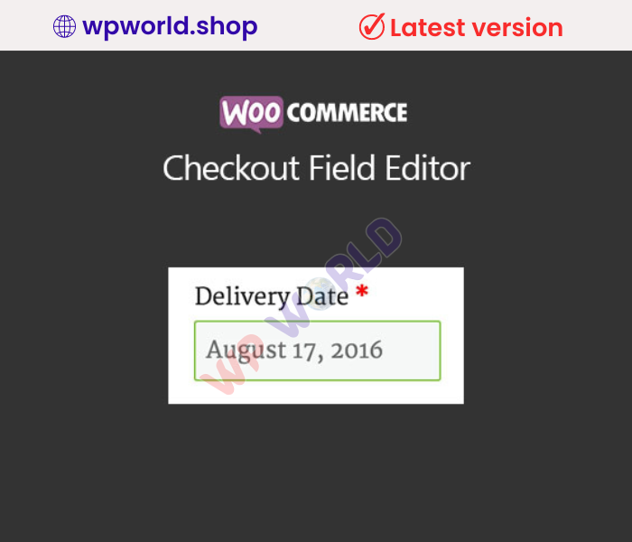 WooCommerce Checkout Field Editor