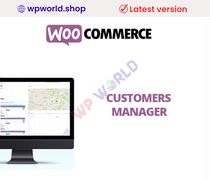 WooCommerce Customers Manager