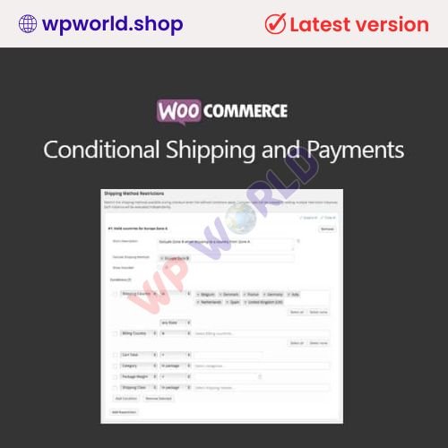 WooCommerce Conditional Shipping and Payments