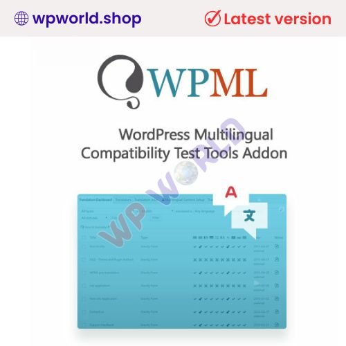 WordPress Multilingual Compatibility Test Tools Addon