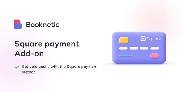 Booknetic – Square Payments Addon